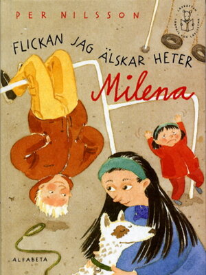 cover image of Flickan jag älskar heter Milena